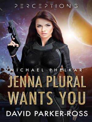 cover image of Jenna Plural Wants You
